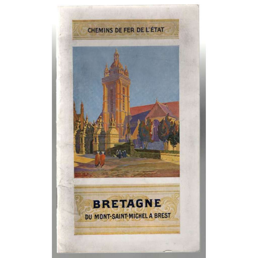 Bretagne du Mont-Saint-Michel à Brest [průvodce, Bretaň]
