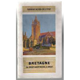 Bretagne du Mont-Saint-Michel à Brest [průvodce, Bretaň]