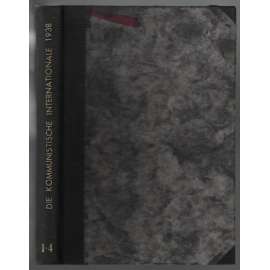 Die Kommunistische Internationale; XIX. Jahrgang 1938, Hefte 1-4 [komunismus]