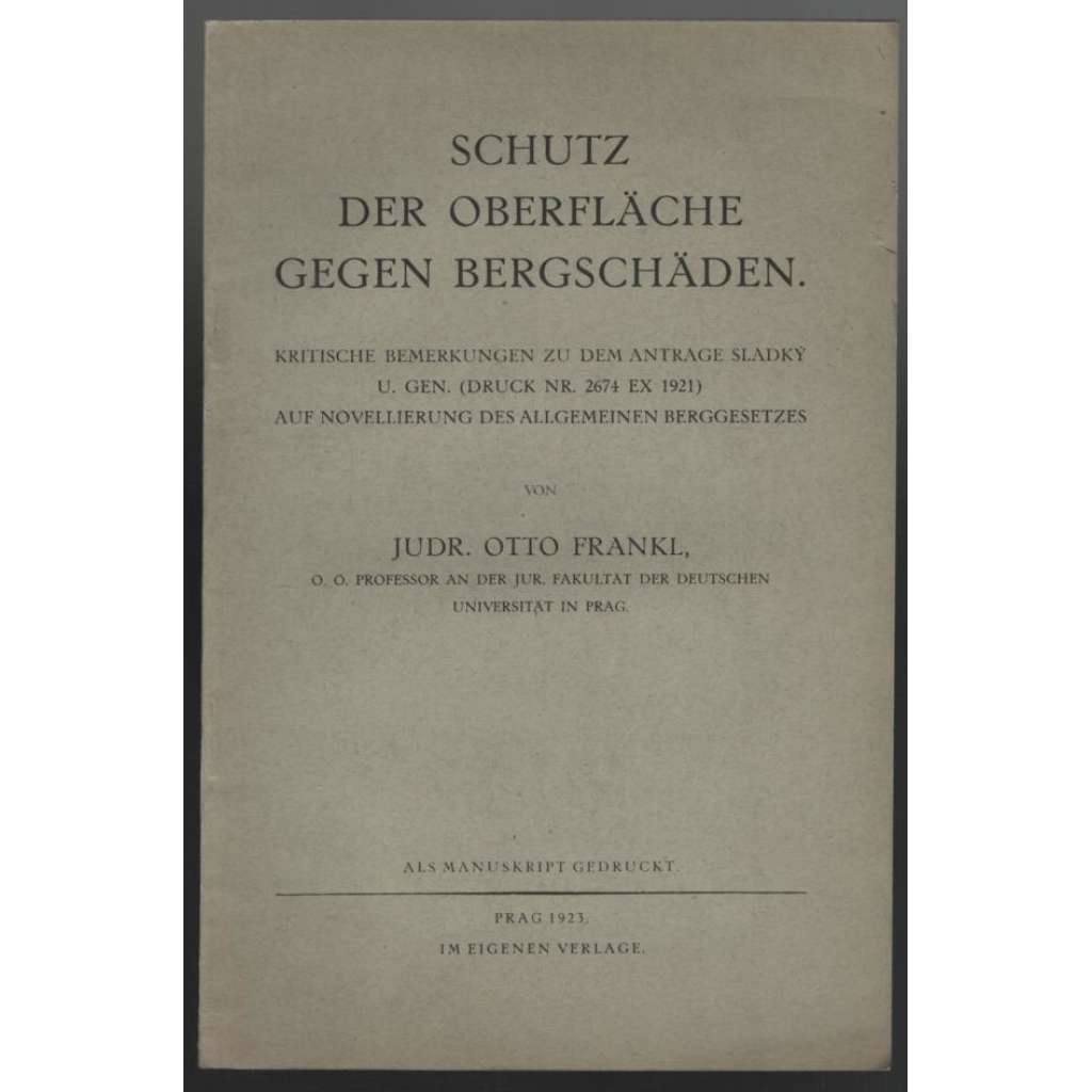 Schutz der Oberfläche gegen Bergschäden [horní zákon]