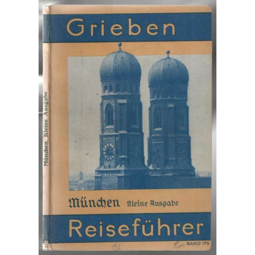 München und Umgebung. Kleine Ausgabe. Mit Angaben für Automobilisten [průvodce, Mnichov]