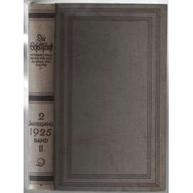 Die Gesellschaft. Internationale Revue für Sozialismus und Politik; zweiter Band 1925, Hefte 7-12 [socialismus]