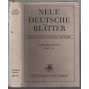 Neue deutsche Blätter. Monatsschrift für Literatur und Kritik; 1. Jahrg. 1933/34, Hefte 1-6, 7-12 [německý literární měsíčník]