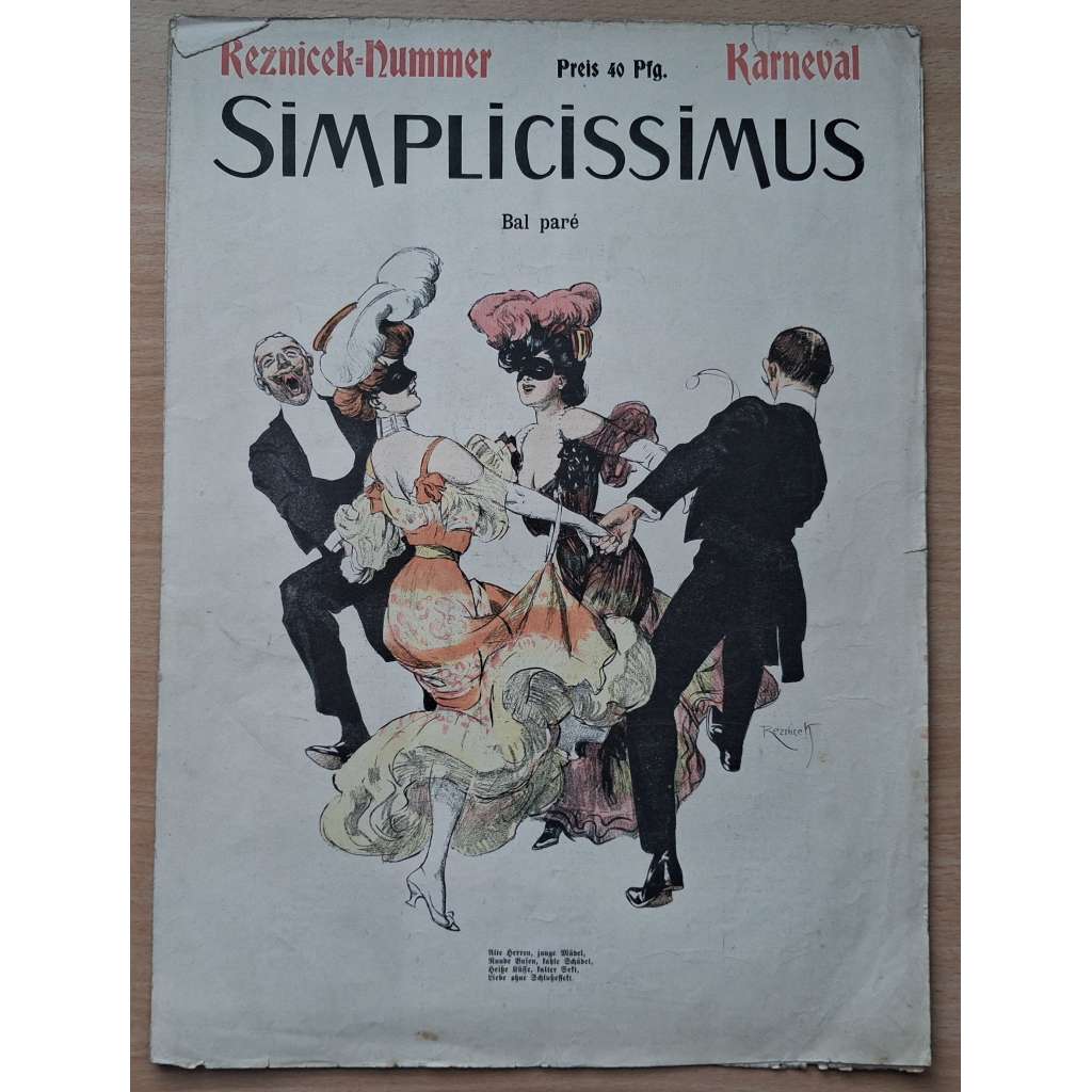 Simplicissimus. Reznicek-Nummer - Karneval  [německý satirický časopis]