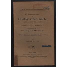 Erläuterungen zur Geologischen Karte der im Reichsrate vertretenen Königreiche und Länder der Österr.-ungar. Monarchie. SW-Gruppe Nr. 13 Gaming und Mariazell [příloha k mapě]