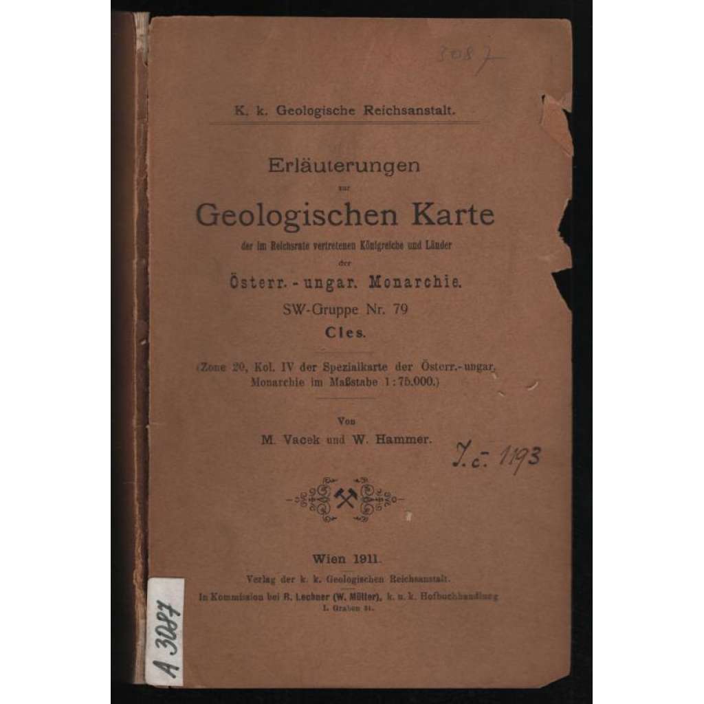 Erläuterungen zur Geologischen Karte der im Reichsrate vertretenen Königreiche und Länder der Österr.-ungar. Monarchie. SW-Gruppe Nr. 79 Cles [příloha k mapě]
