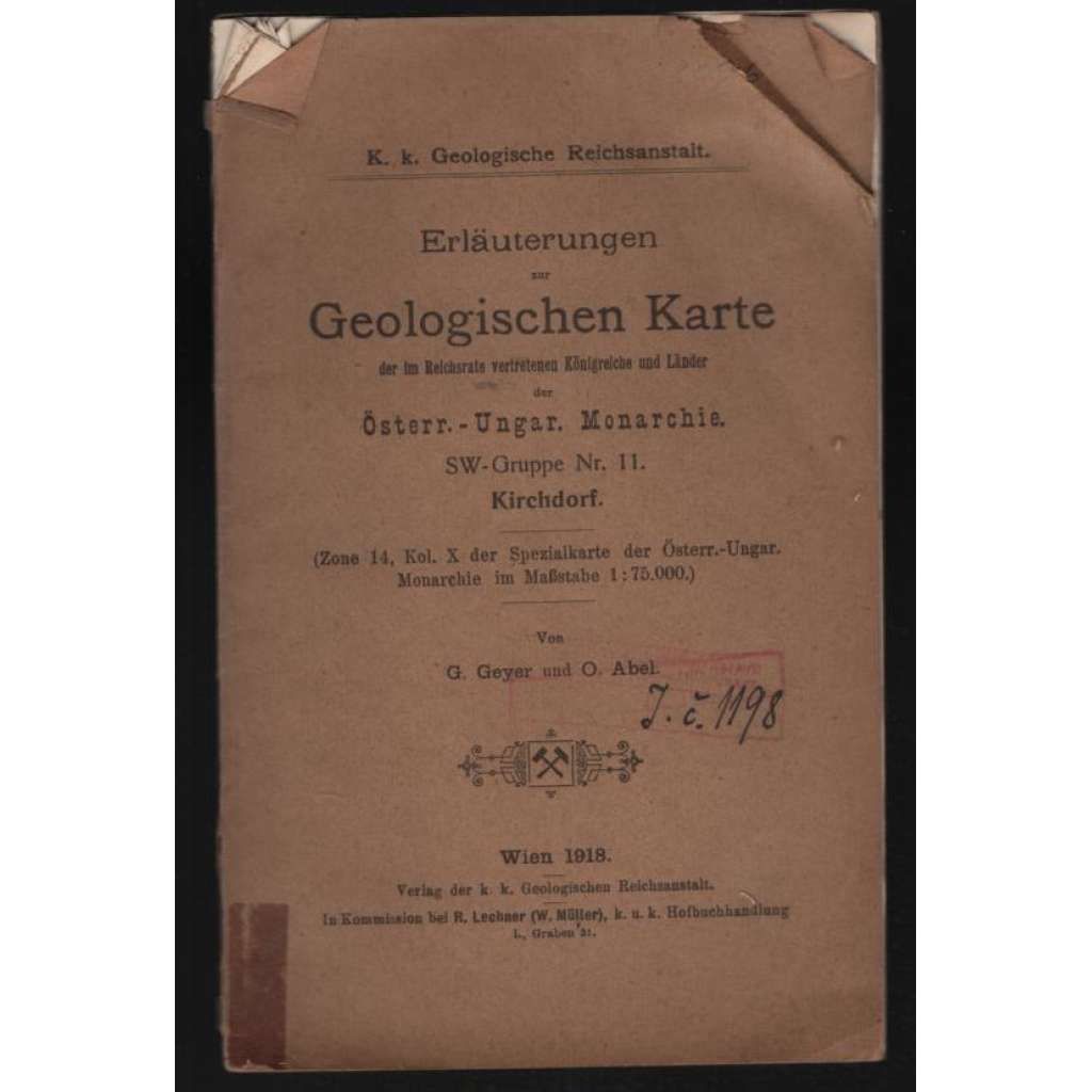 Erläuterungen zur Geologischen Karte der im Reichsrate vertretenen Königreiche und Länder der Österr.-Ungar. Monarchie. SW-Gruppe Nr. 11 Kirchdorf  [příloha k mapě]