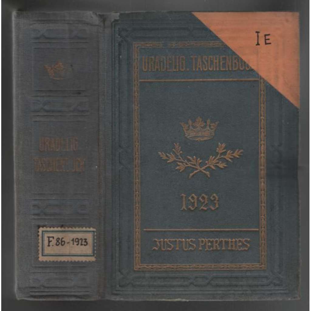 Gothaisches Genealogisches Taschenbuch der Adeligen Häuser. Deutscher Uradel. Vierundzwanzigster Jahrgang 1923 [německá šlechta]