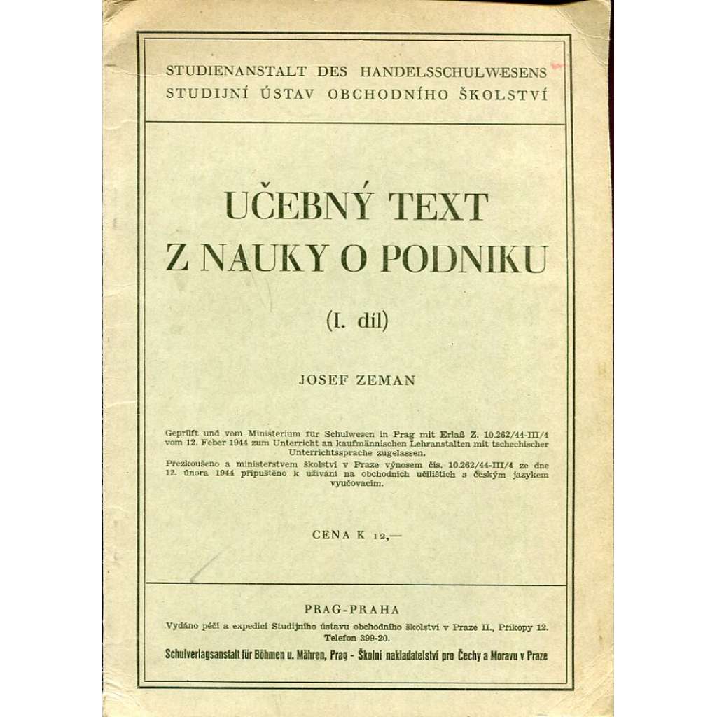 Učebný text z nauky o podniku, I. díl (1944, protektorát)