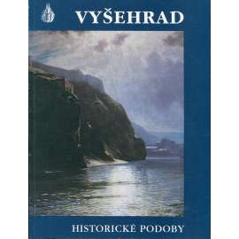 Vyšehrad – Historické podoby