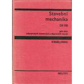 Stavební mechanika, díl II B