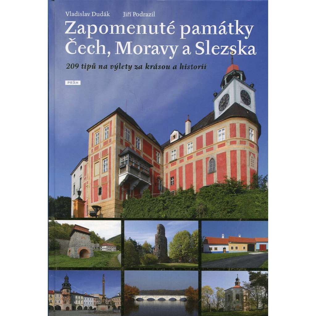 Zapomenuté památky Čech, Moravy a Slezska(hrady, zámky, kostely, lidová architektura)