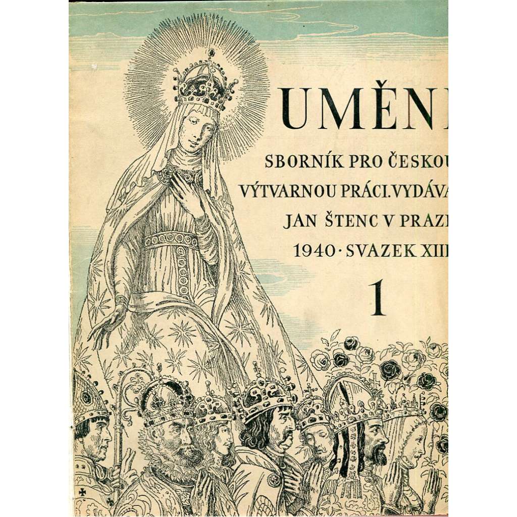 Umění – Sborník pro česko výtvarnou práci, sv. XIII. (1940-1941)