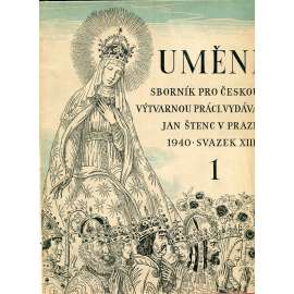 Umění – Sborník pro česko výtvarnou práci, sv. XIII. (1940-1941)