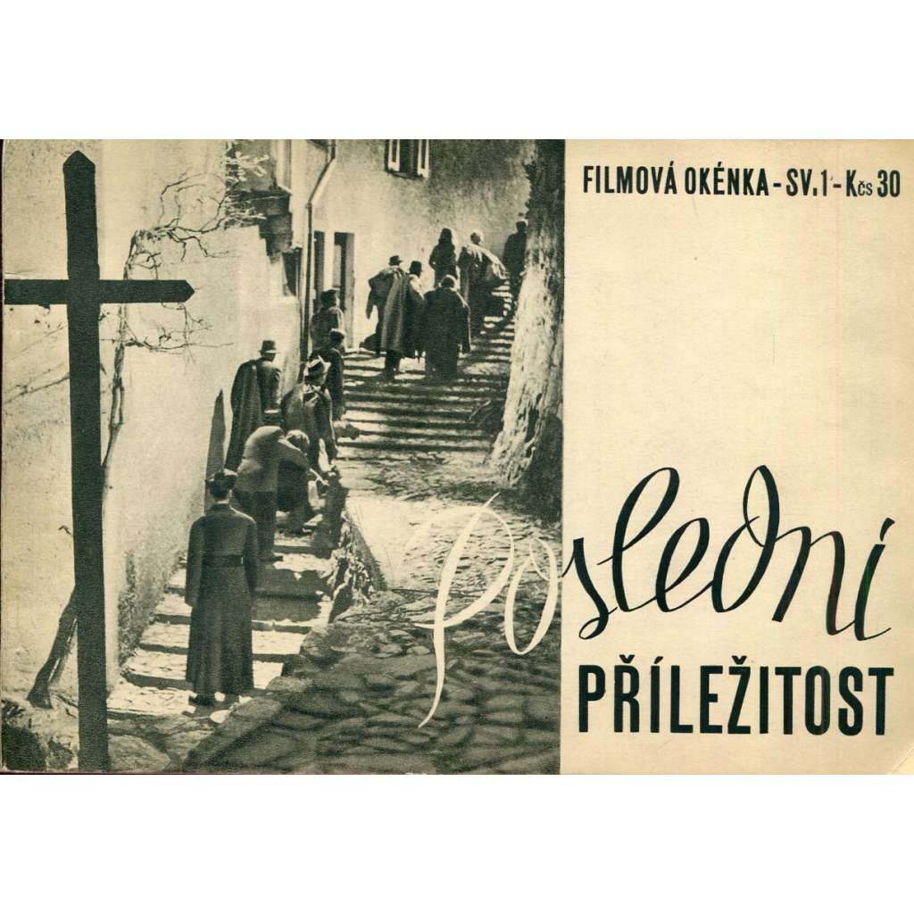 Poslední příležitost (ed. Filmová okénka)
