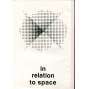 Ve vztahu k prostoru / In relation to space (katalog výstavy)