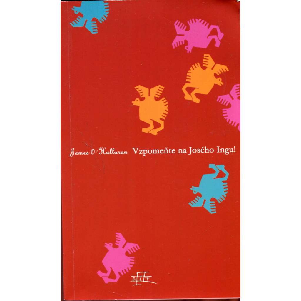 Vzpomeňte na Josého Ingu!