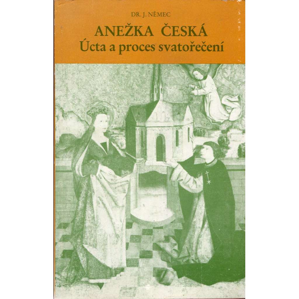 Anežka Česká – Úcta a proces svatořečení (exil)