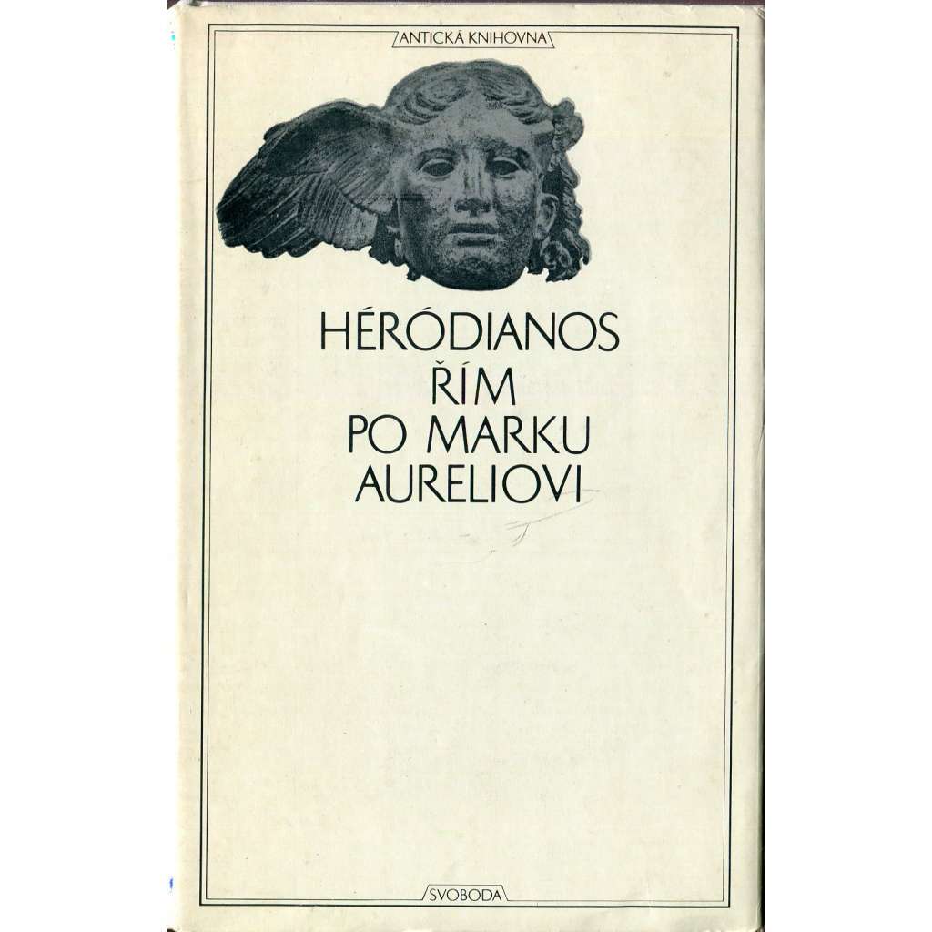 Řím po Marku Aureliovi (Antická knihovna, sv. 30)