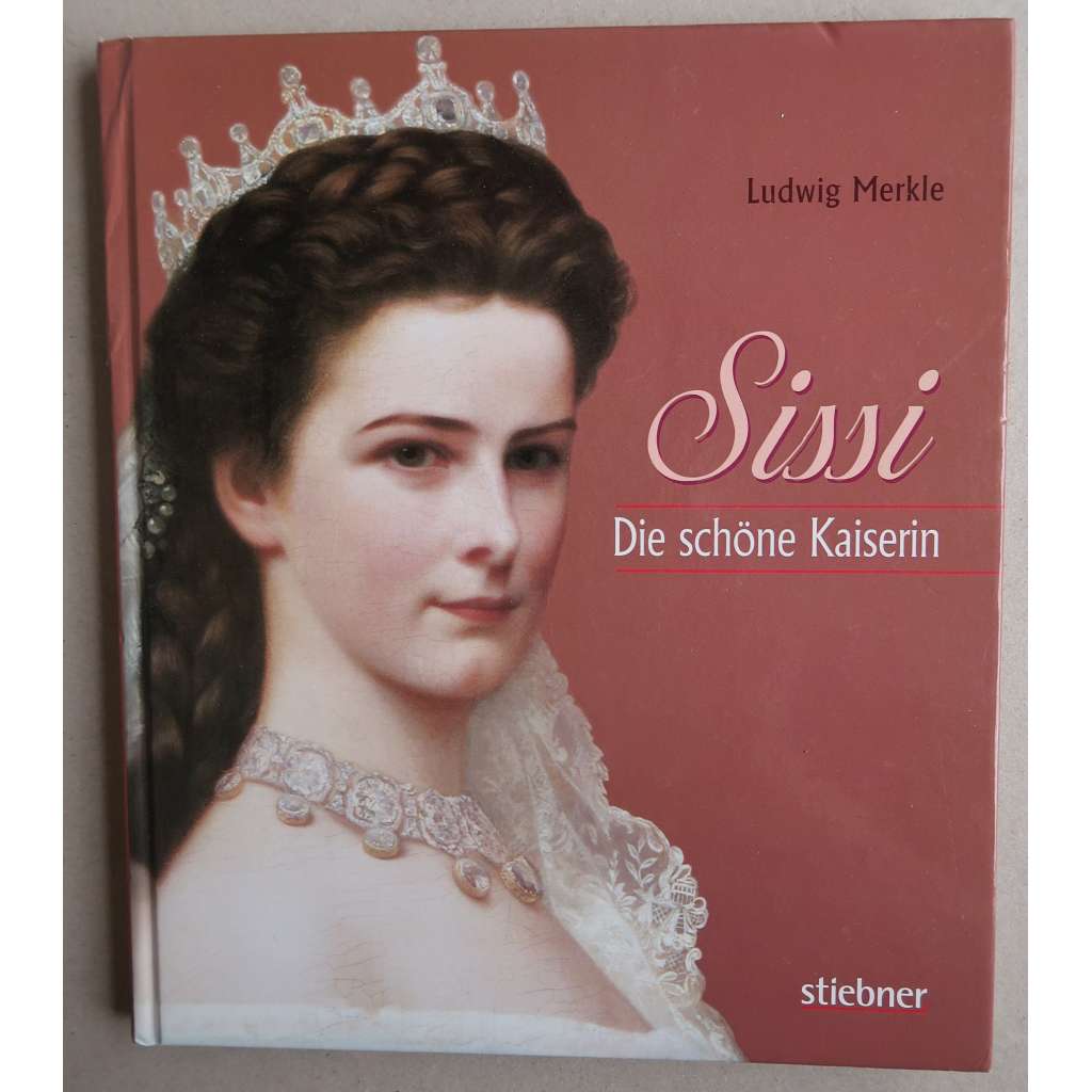 Sissi – Die schöne Kaiserin (Alžběta Bavorská)