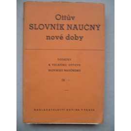 Ottův slovník naučný nové doby - dodatky k dílu 4., sv. 1.