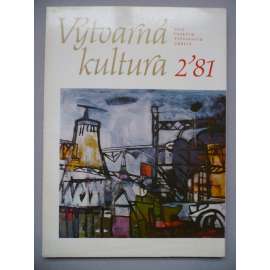 Výtvarná kultura 2/1981, roč. V., časopis