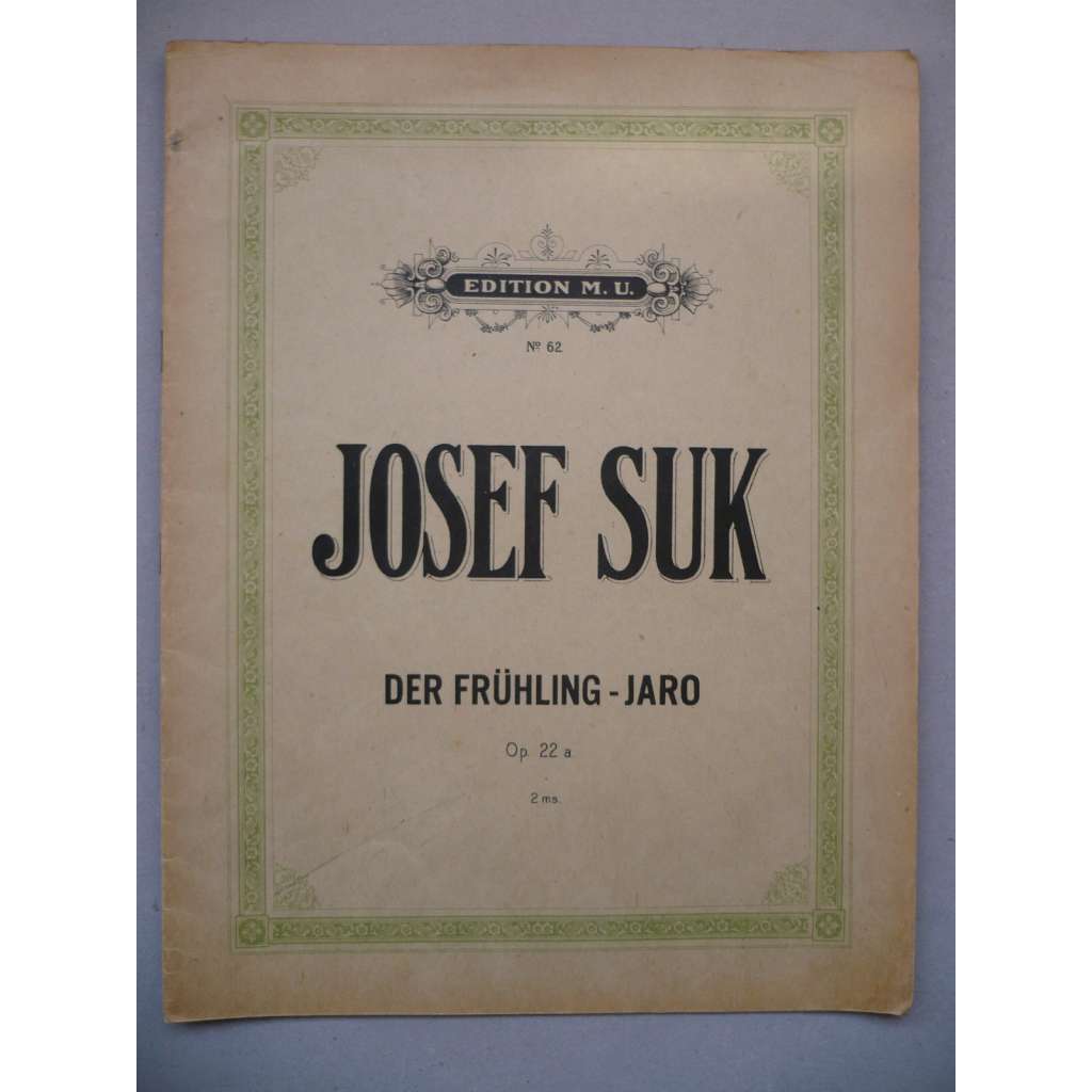 Der Frühling - Jaro, op. 22 a.