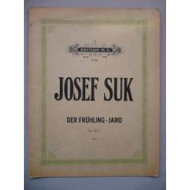 Der Frühling - Jaro, op. 22 a.