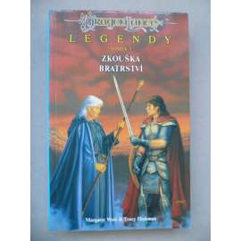 Zkouška bratrství - DragonLance - Legendy (Fantasy)