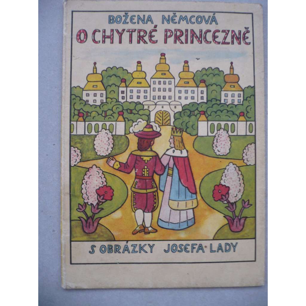 O chytré princezně (ilustroval Josef Lada)