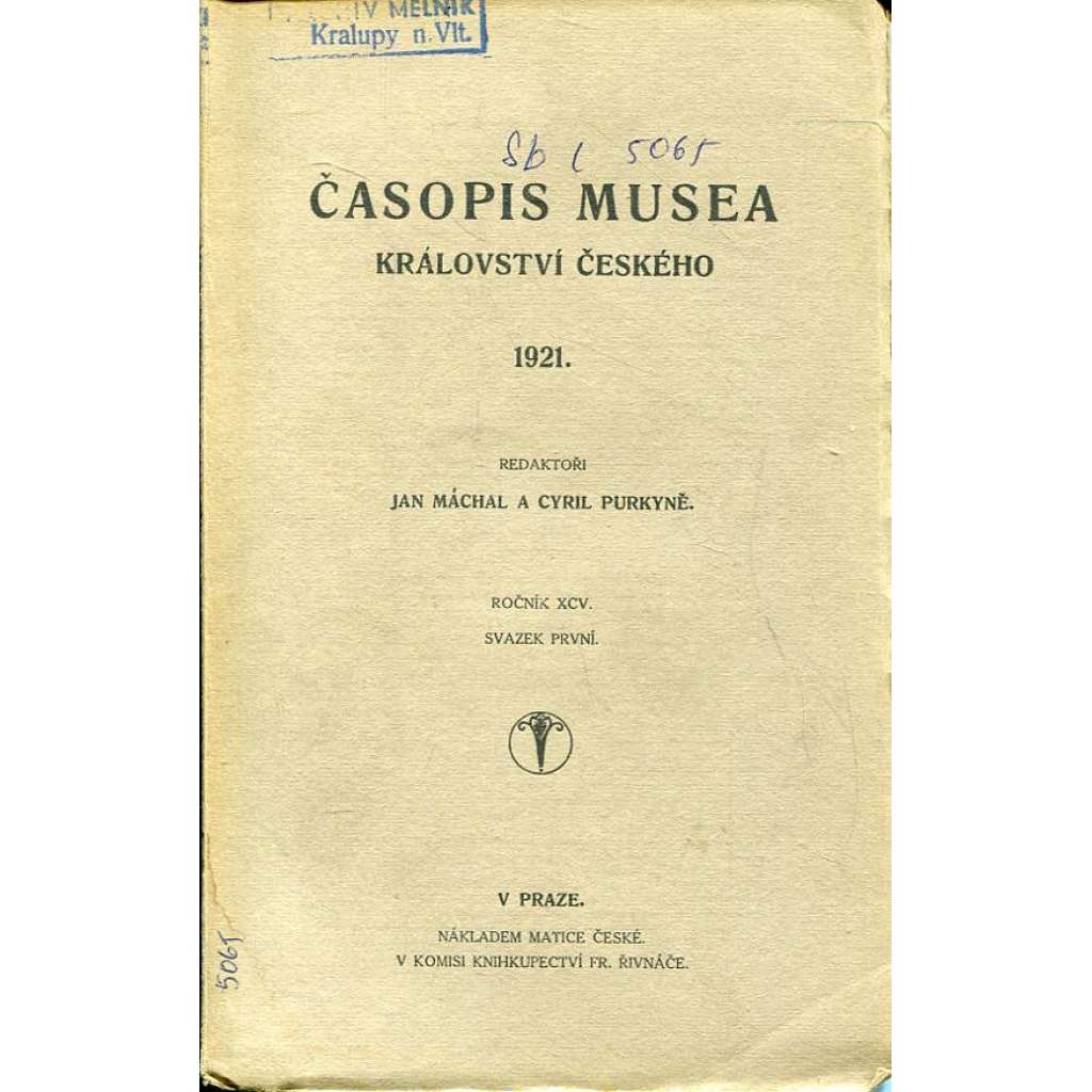 Časopis Musea království Českého, 1/1921