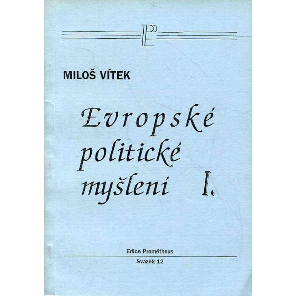 Evropské politické myšlení I.