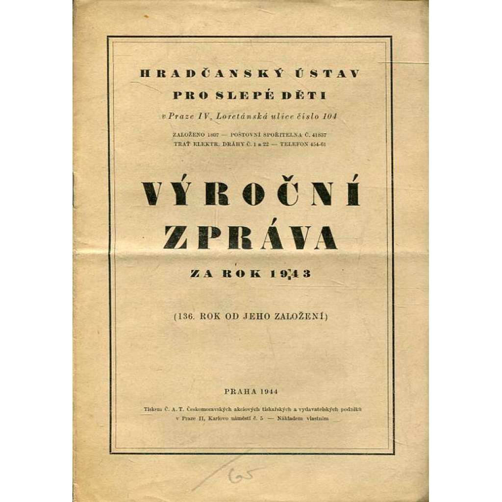 Hradčanský ústav pro slepé děti (výroční zpráva, 1943)