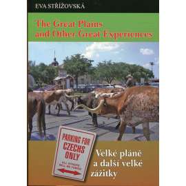 The Great Plains and Other Great Experiences