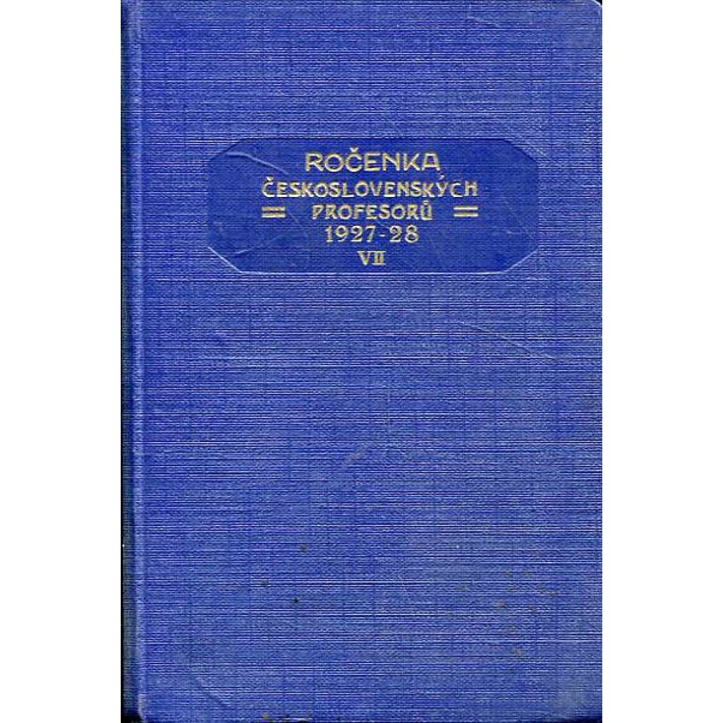 Ročenka československých profesorů 1927/1928 (učitelé, školství)