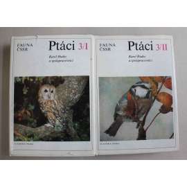 Ptáci 3/I 3/II 2. svazky (edice: Fauna ČSSR, sv. 24) (zoologie, pták, mj. Lejsek, Sýkora, Zedníček, Špaček, Stehlík) Ptáci 3/I 3/II 2. svazky (edice: Fauna ČSSR, sv. 24) (zoologie, pták, mj. Lejsek, Sýkora, Zedníček, Špaček, Stehlík)