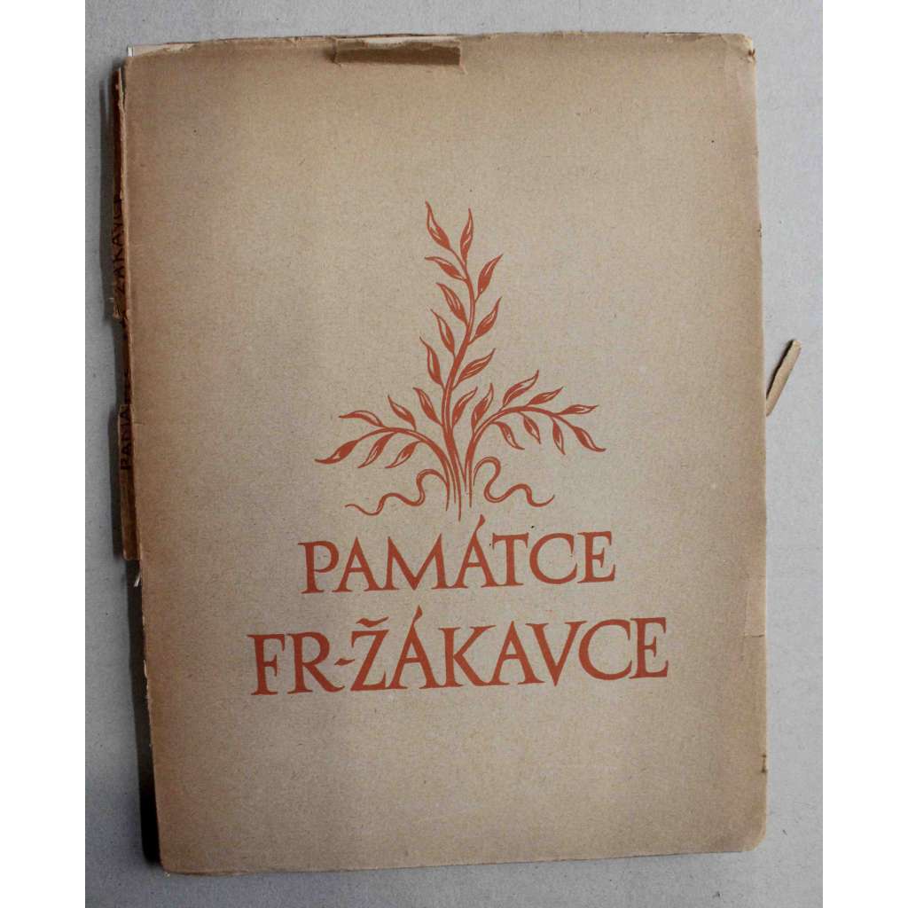 K památce Fr. Žákavce (sborník, Umění, mj. J. Šusta - Za F. Žákavcem, A. Matějček - Watteau a Grund; J. Pečírka - Raffaelovský motiv v díle Josefa Mánesa; litografie Max Švabinský) K památce Fr. Žákavce (sborník, Umění, mj. J. Šusta - Za F. Žákavcem, A. Matějček - Watteau a Grund; J. Pečírka - Raffaelovský motiv v díle Josefa Mánesa; litografie Max Švabinský)
