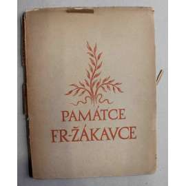 K památce Fr. Žákavce (sborník, Umění, mj. J. Šusta - Za F. Žákavcem, A. Matějček - Watteau a Grund; J. Pečírka - Raffaelovský motiv v díle Josefa Mánesa; litografie Max Švabinský) K památce Fr. Žákavce (sborník, Umění, mj. J. Šusta - Za F. Žákavcem, A. Matějček - Watteau a Grund; J. Pečírka - Raffaelovský motiv v díle Josefa Mánesa; litografie Max Švabinský)