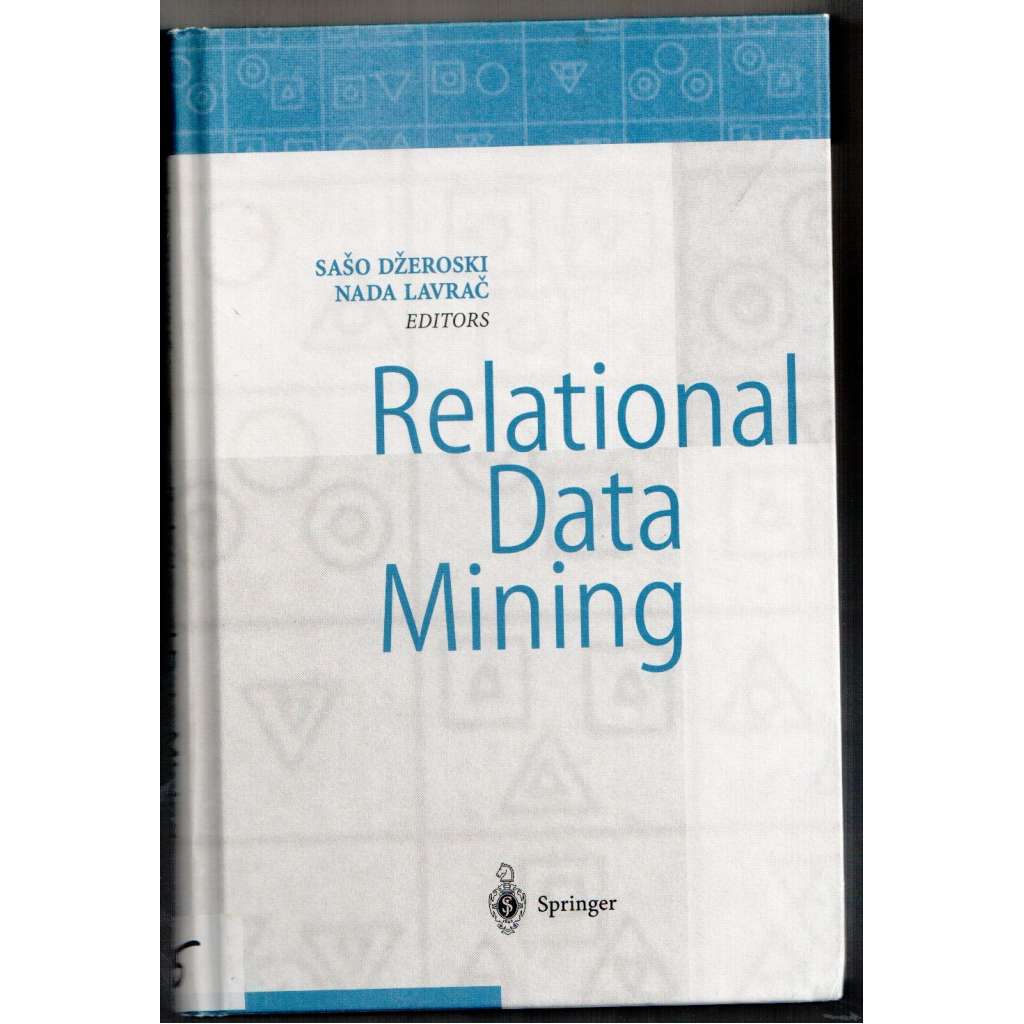 Relational Data Mining [technika, počítače] - HOL