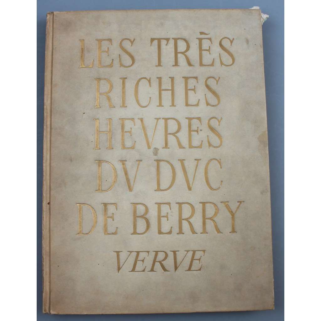Les Très Riches Heures du Duc de Berry [Přebohaté hodinky vévody z Berry; iluminované rukopisy; gotika; umění]