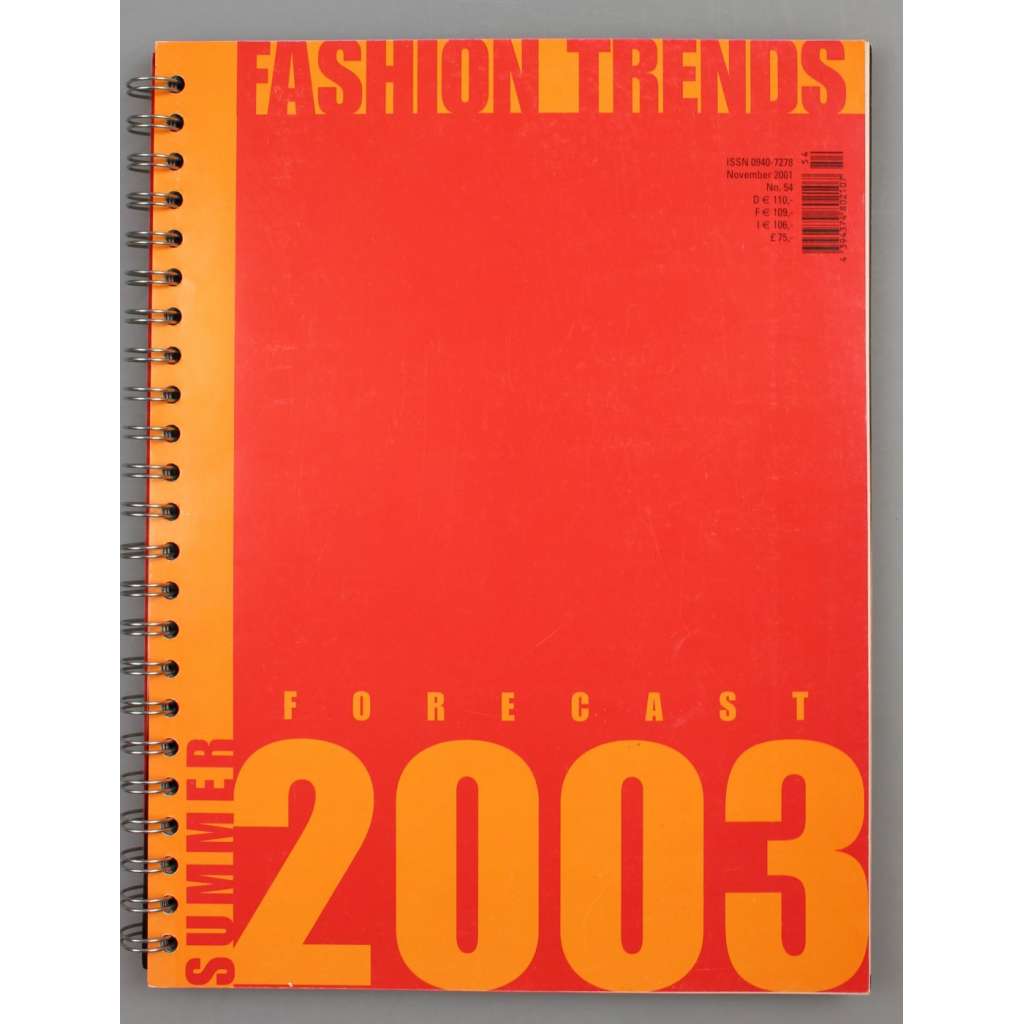 Fashion Trends: Forecast. Summer 2003 [móda; návrhy; fotografie; Versace; Armani; Prada; Gucci]