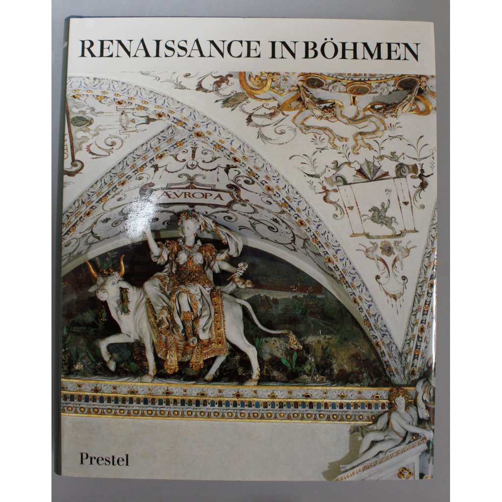 Renaissance in Böhmen (Renesance v Čechách, architektura, sochařství, užité umění, mj. i Rudolf II., Miseroni, Hans von Aachen, B. Spranger, Praha, Telč, Bučovice, Slavonice)