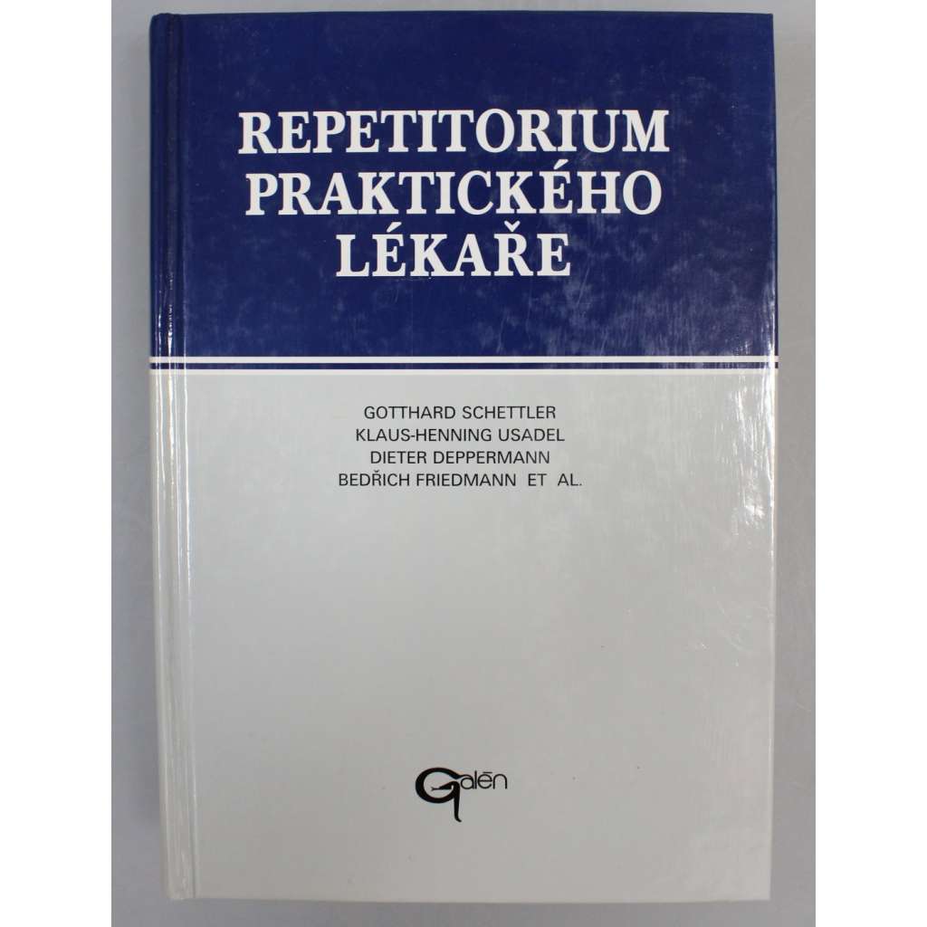 Repetitorium praktického lékaře (zdraví, zdravotnictví, lékařství)