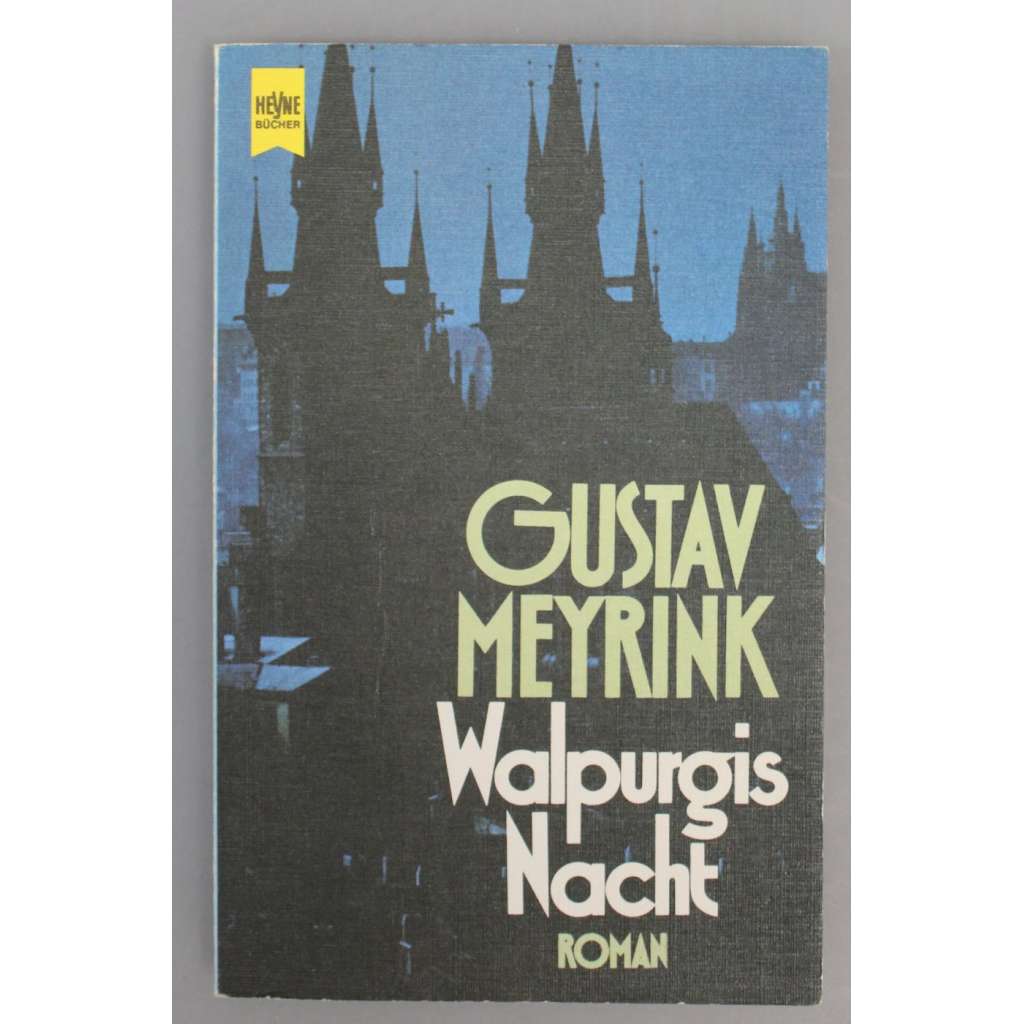 Walpurgis Nacht. Roman (Valpuržina noc, groteskní román, Praha - Malá Strana)