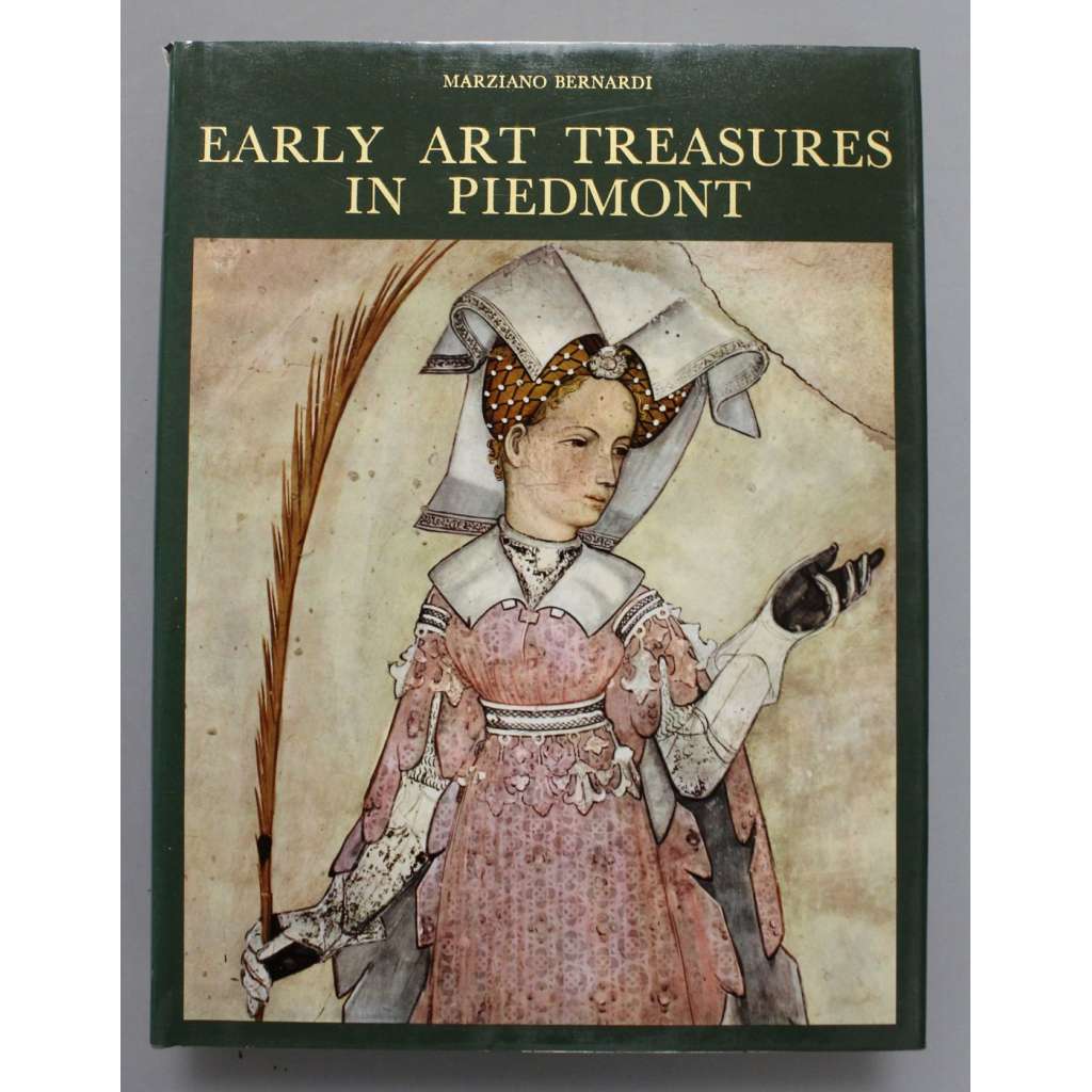 Early art treasures in Piedmont (Rané umělecké poklady v Piemontu, Piemont, Turín, mj. i Antonello da Messina, Veronese, Guarini)