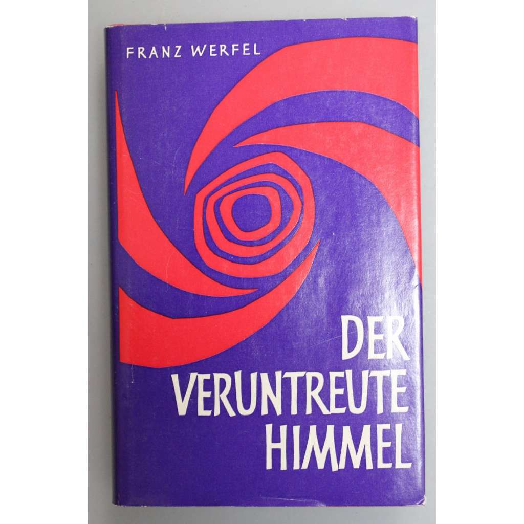 Der veruntreute Himmel (román, Zpronevěřené nebe)