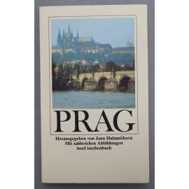 Prag (Praha, literární historie, mj. Kosmas, Alois Jirásek, A. Stifter, Jan Neruda, Franz Kafka, Franz Werfel, Max Brod, Bohumil Hrabal aj.)