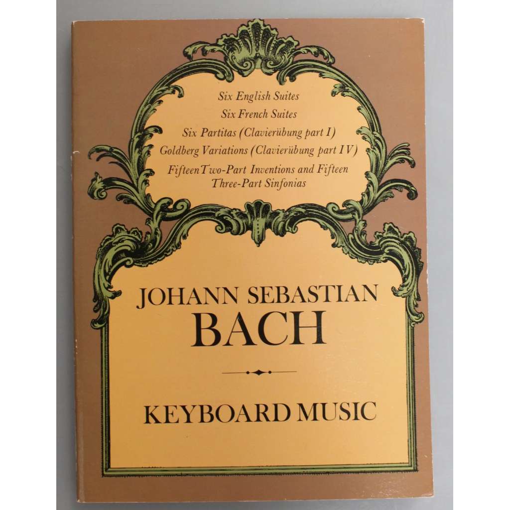 Johann Sebastian Bach, Keyboard music (Goldberg Variations, Six Partitas, Six French Suites, Six English Suites) [noty, piano, mj. Goldbergské variace, Anglické suity, Francouzské suity]
