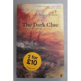 The Dark Clue. A novel of suspence (román)