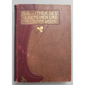 Bibliothek des allgemeinen und praktischen Wissens 5 (encyklopedie, lexikon; secesní vazba)